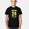 Mamba 24 In Loving Memory T Shirt