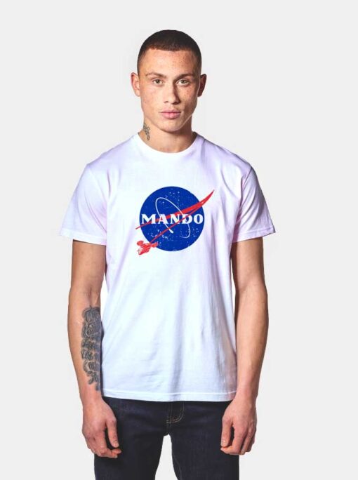 Mando Version Nasa T Shirt