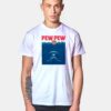 Pew Pew Ocean Wars T Shirt