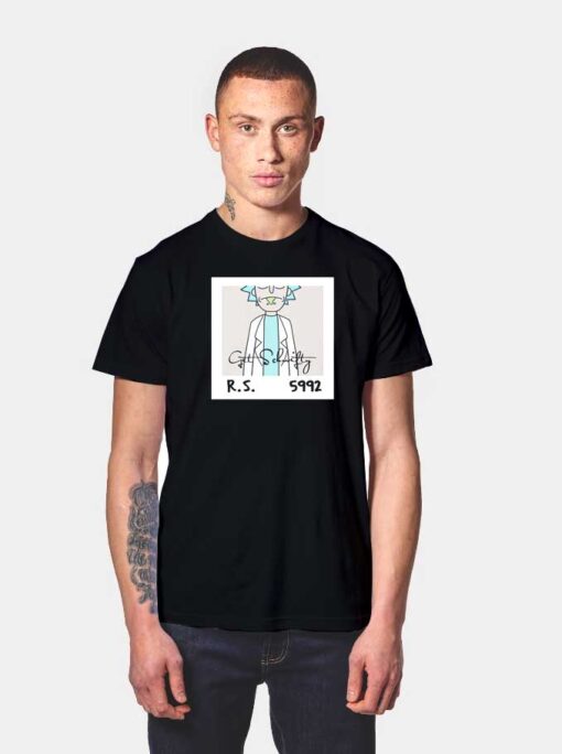 Rick Get Schwifty T Shirt