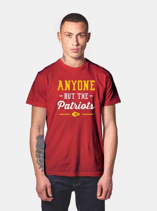 Anyone But The Partiots Kansas City T Shirt