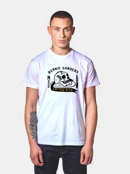 Bernie Sanders Eat The Rich Skeleton T Shirt