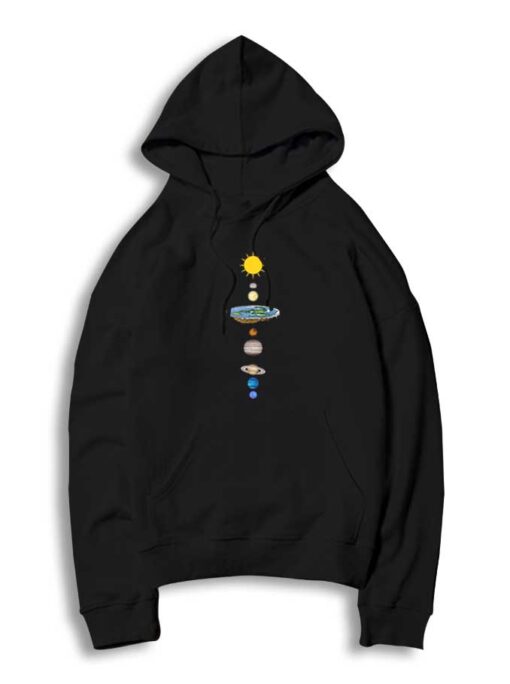 Flat Earth Believer Solar System Logic Funny Hoodie