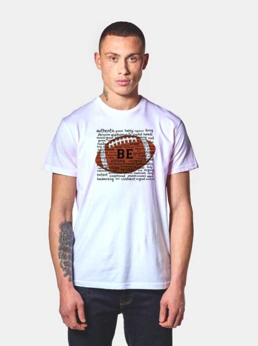 Football Inspirational Sport T Shirt