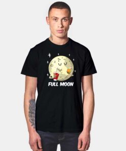 Full Moon Fast Food T Shirt