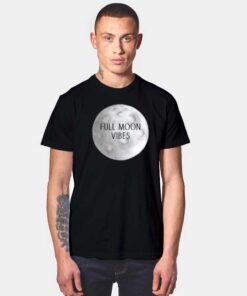 Full Moon Vibes 2020 T Shirt