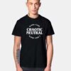 Kinda Care Kinda Don't Chaotic Neutral Logo T Shirt