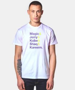 Magic Jerry Kobe Shaq Kareem T Shirt