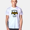 Official Batman Club Member Since 1966 T Shirt