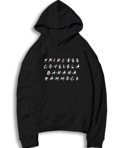 Princess Consuela Banana Hammock Friends Hoodie