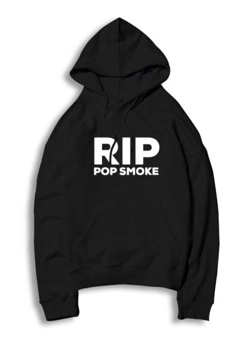 R.I.P Pop Smoke The American Rapper Hoodie