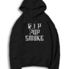 R.I.P Pop Smoke White Text 2020 Hoodie