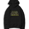 Star Wars Sarcasm Is Strong With This One Hoodie