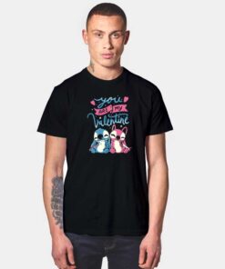 Stitch You Are My Valentine T Shirt