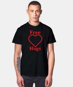 Valentine Free Hugs T Shirt