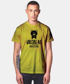 Valentine Husbear Material T Shirt