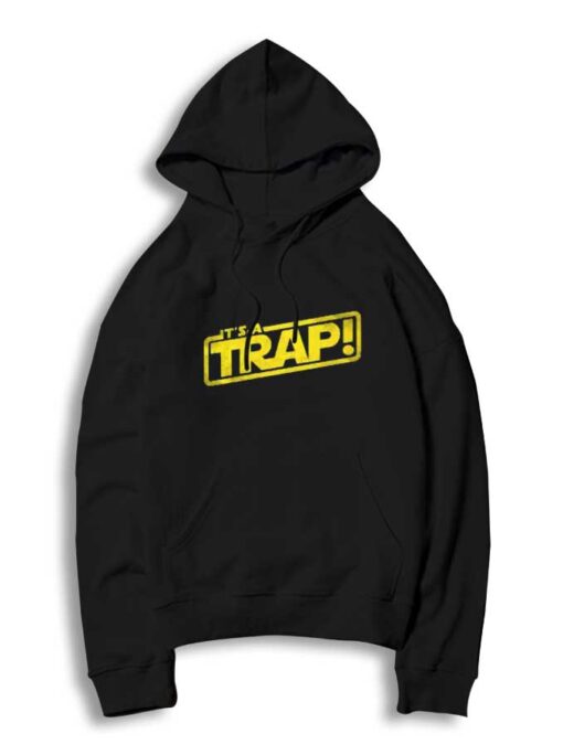 Vintage Star Wars It's A Trap Logo Hoodie