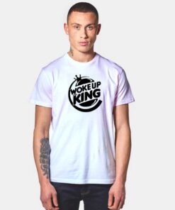 Woke Up King Logo T Shirt