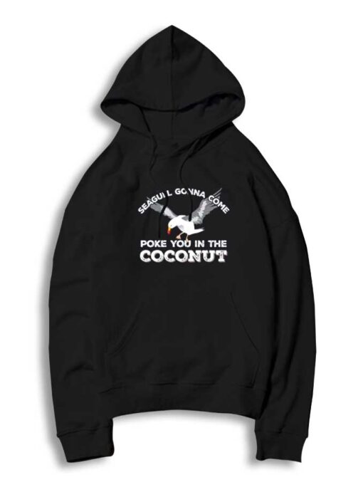 Yoda Seagulls Gonna Come Poke You In Coconut Hoodie