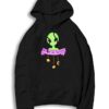 Alien Says Believe In Yourself Human Hoodie