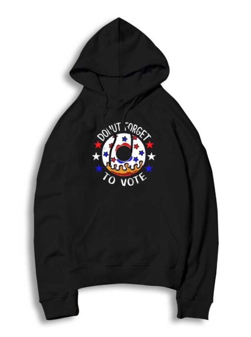 America Donut Forget To Vote 2020 Hoodie