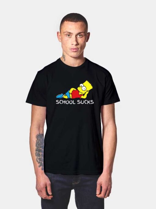 Bart Simpson School Suck Quote T Shirt