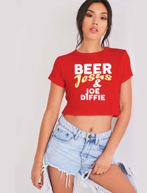 Beer Jesus And Joe Diffie Quote Logo Crop Top Shirt