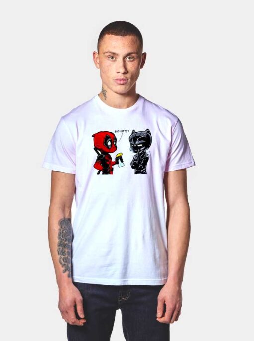 Deadpool Black Panther Bad Kitty Superheroes T Shirt