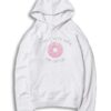 Donut Mess With My Little Donuts Quote Hoodie