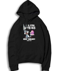 Easter Yeggs Since 1947 Keep Smiling Bugs Bunny Hoodie