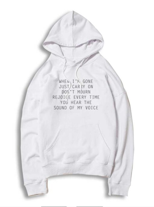 Eminem When I'm Gone Just Carry On Hoodie