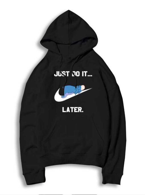 Just Do It Later Eeyore Winnie The Pooh Hoodie