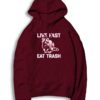 Live Fast Eat Trash Panda Racoon Hoodie