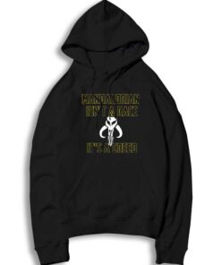 Mandalorian Isn't A Race It's A Creed Logo Hoodie