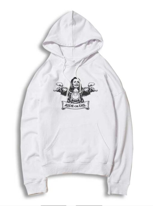 Nancy Pelocy Motorcycle Ride Or Die Hoodie