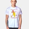 Our Favorite New Clown Donald McDummy T Shirt