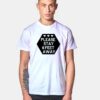 Please Stay 6 Feet Away Social Distancing T Shirt