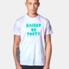 Raised On Posty Dripping Paint Post Malone T Shirt