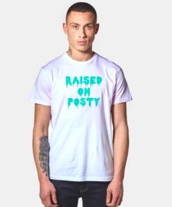 Raised On Posty Dripping Paint Post Malone T Shirt