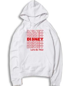 Red Disney Let's Do This Quote Graphic Hoodie