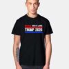 Russia With Love Trump 2020 Election T Shirt