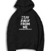 Stay Away From Me Together To Fight Covid 19 Hoodie