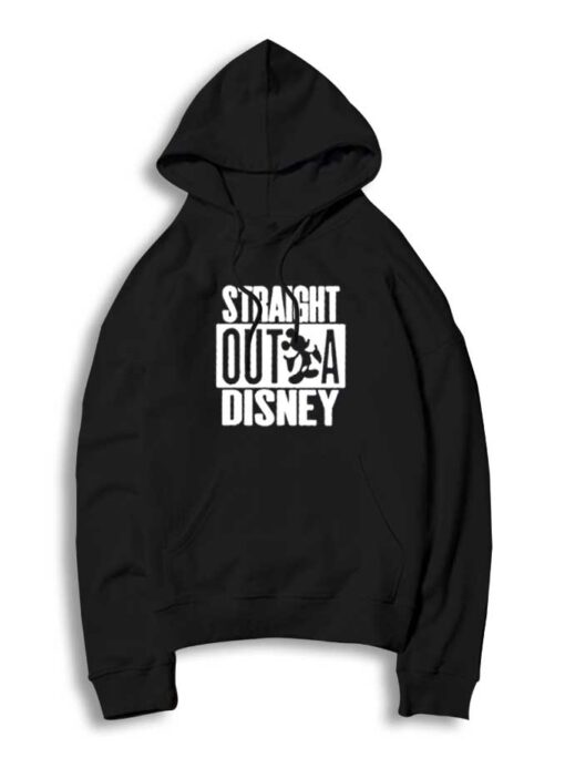 Straight Outta Disney Mickey Mouse Quote Hoodie