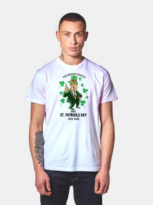 Trumprechaun Make St Patrick Day Great Again T Shirt