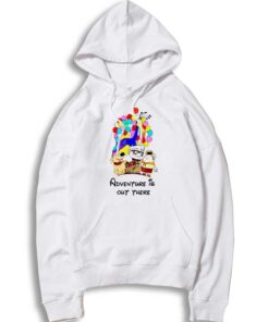 Up Cartoon Adventure Is Out There Quote Hoodie