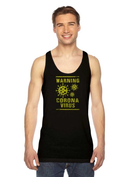 Warning Corona Virus Spreading Pandemic Tank Top