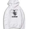 We Are Protected By Venom Alien Symbiote Hoodie