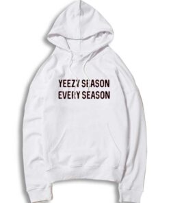 Yeezy Season Every Season Kanye West Hoodie