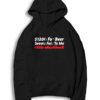 1200 Dollars For Beer Seems Fair To Me Stimulus Check Hoodie