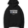 2020 Census Taiwanese American Write In Taiwanese Hoodie